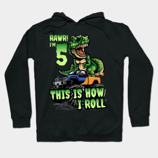 5 Years Old Boy Birthday Dinosaur Trex Monster Truck Hoodie